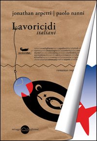 Lavoricidi italiani Lavoricidi italiani