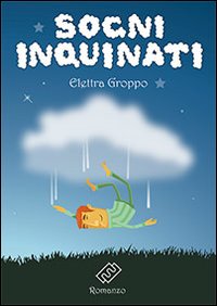 Sogni inquinati Sogni inquinati