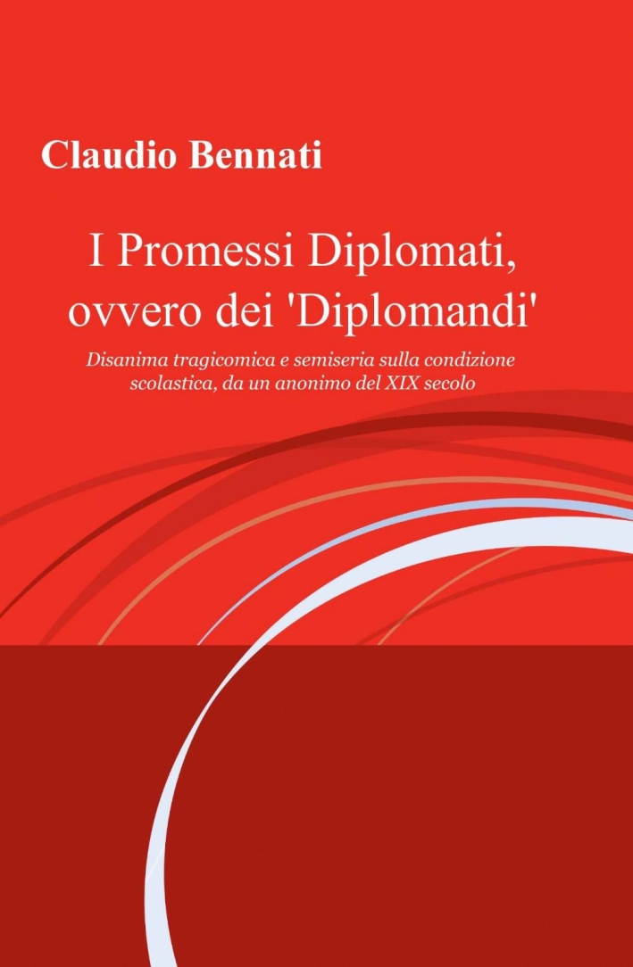 I promessi diplomati, ovvero dei I promessi diplomati, ovvero dei