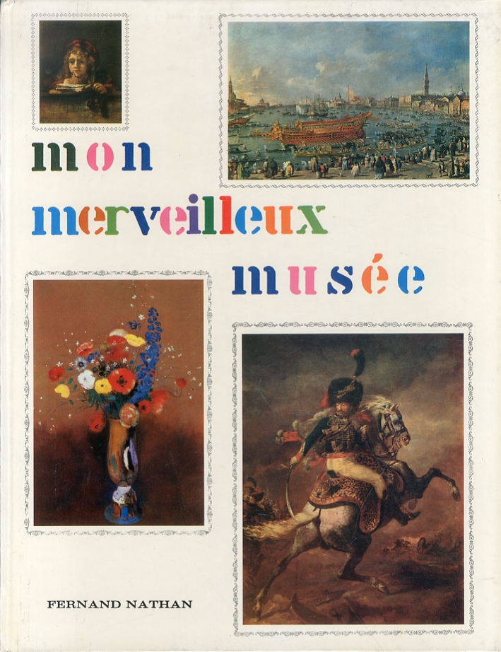 Mon Merveilleux Musée Mon Merveilleux Musée