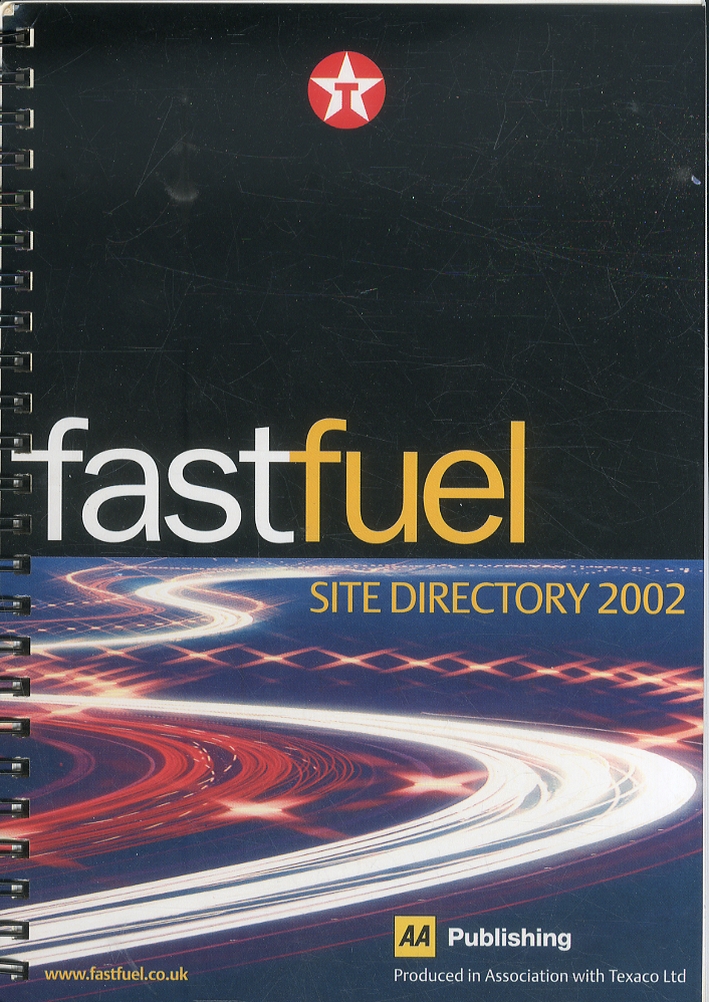 Fast Fuel. Site Directory 2002 Fast Fuel. Site Directory 2002