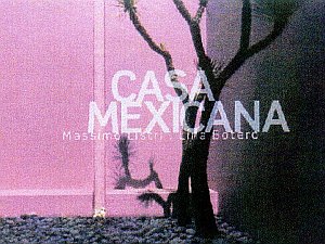 Casa Mexicana Casa Mexicana
