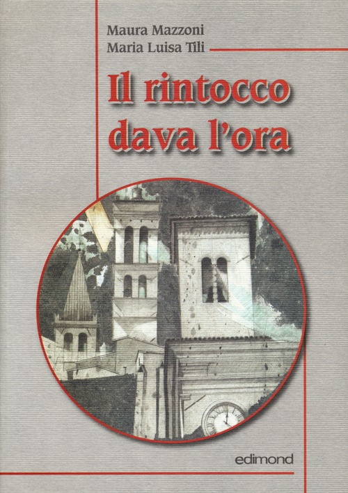 Il rintocco dava l'ora Il rintocco dava l'ora