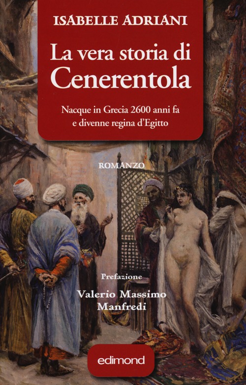 La vera storia di Cenerentola La vera storia di Cenerentola