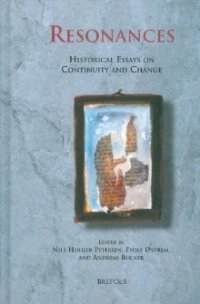 Resonances. Historical Essays on Continuity and Change