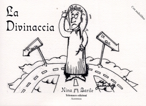 La divinaccia. Con CD Audio La divinaccia. Con CD Audio