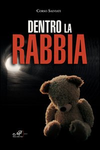 Dentro la rabbia Dentro la rabbia
