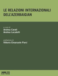Le relazioni internazionali dell'Azerbaigian