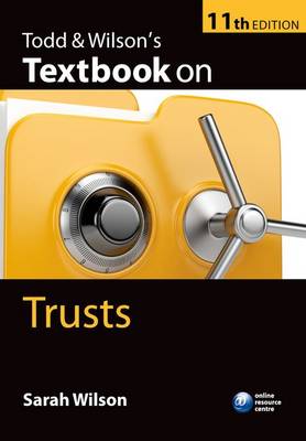 Todd & Wilson's Textbook on Trusts Todd & Wilson's Textbook on Trusts