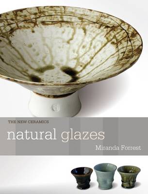 Natural Glazes Natural Glazes