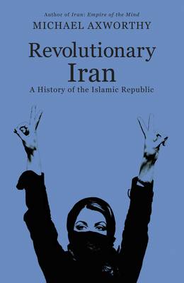 Revolutionary Iran Revolutionary Iran