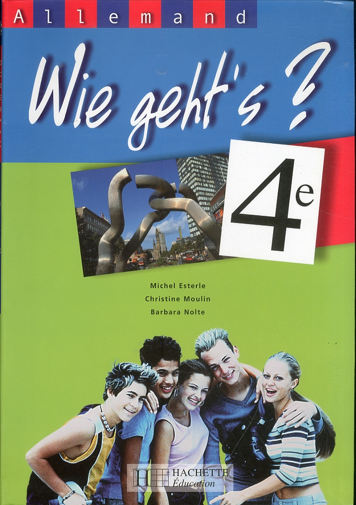 Wie Geht'S ? 4e Wie Geht'S ? 4e