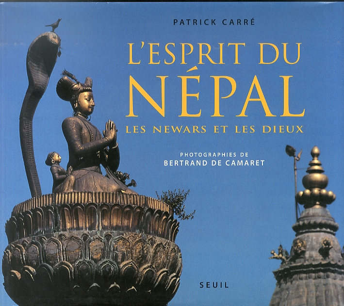 L'Esprit du Nepal. Les Newars et les Dieux L'Esprit du Nepal. Les Newars et les Dieux