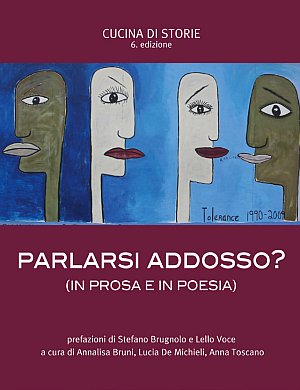 Parlarsi addosso? (In prosa e in poesia). Parlarsi addosso? (In prosa e in poesia).