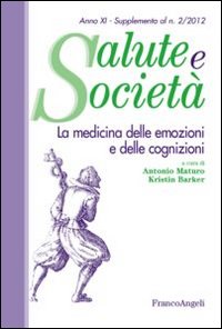 La medicina delle emozioni e delle cognizioni La medicina delle emozioni e delle cognizioni