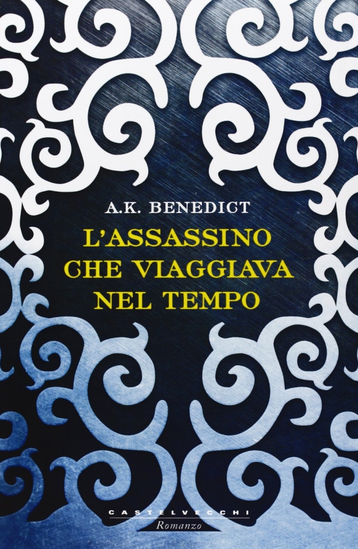 L'assassino che viaggiava nel tempo L'assassino che viaggiava nel tempo