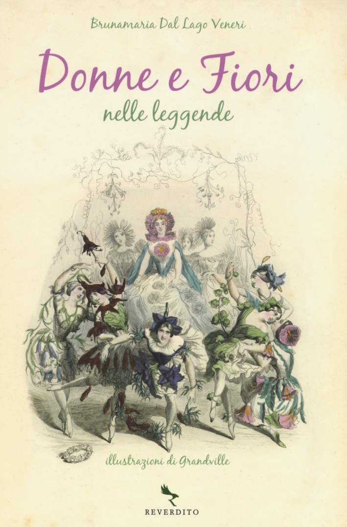 Donne e fiori nelle leggende Donne e fiori nelle leggende