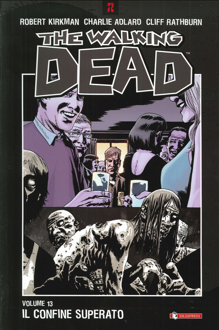 Il confine superato. The walking dead. Vol. 13 Il confine superato. The walking dead. Vol. 13