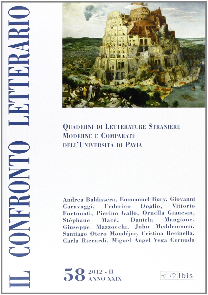 Il confronto letterario. Quaderni di letterature straniere moderne e comparate dell'Università di Pavia. Vol. 58 Il confronto letterario. Quaderni di letterature straniere moderne e comparate dell'Università di Pavia. Vol. 58