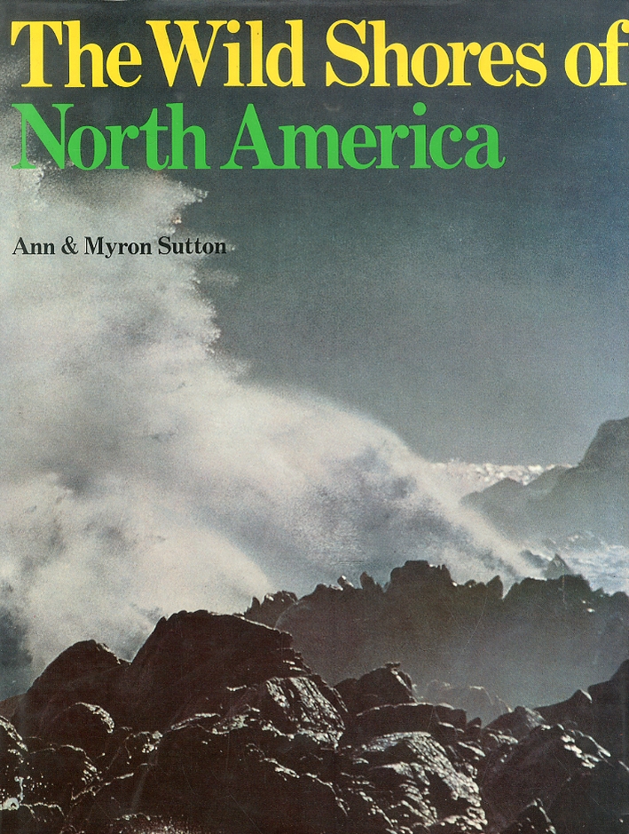 The Wild Shores of North America The Wild Shores of North America