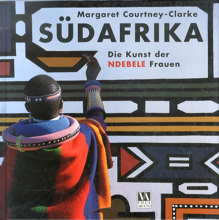 Sudafrika. Die Kunst Der Ndebele - Frauen Sudafrika. Die Kunst Der Ndebele - Frauen