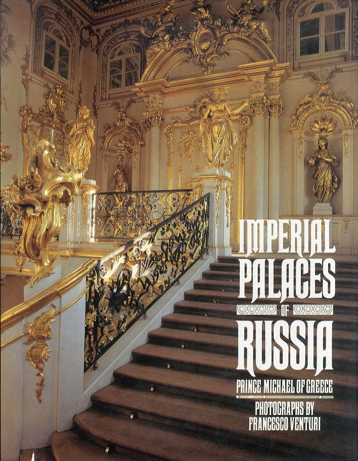 Imperial Places of Russia Imperial Places of Russia