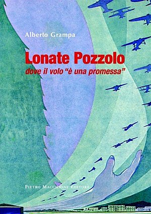 Lonate Pozzolo dove il Volo Lonate Pozzolo dove il Volo
