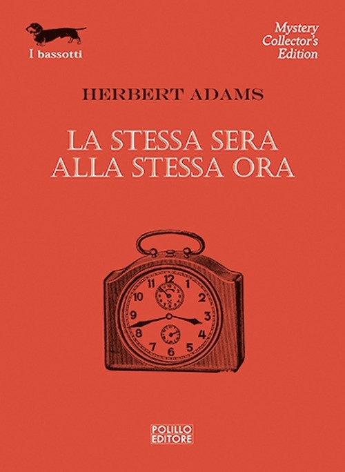 La stessa sera alla stessa ora La stessa sera alla stessa ora