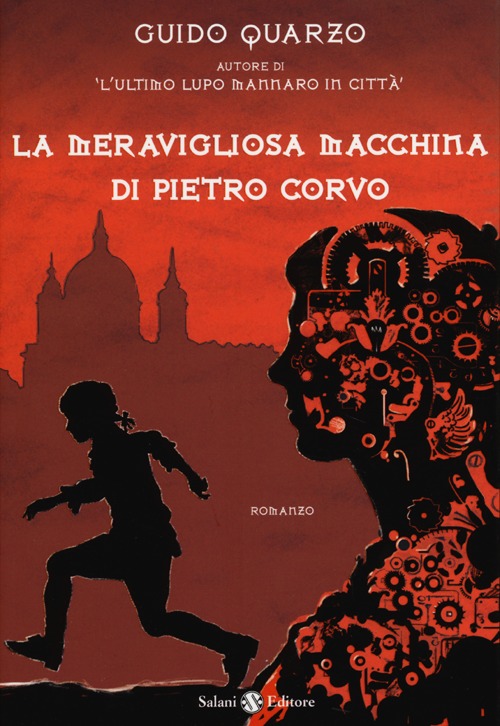 La meravigliosa macchina di Pietro Corvo La meravigliosa macchina di Pietro Corvo