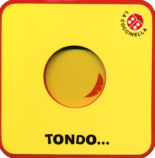 Tondo... I cubotti. Ediz. illustrata Tondo... I cubotti. Ediz. illustrata