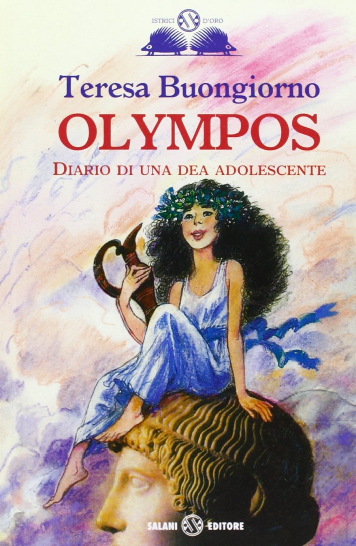 Olympos. Diario di una dea adolescente Olympos. Diario di una dea adolescente