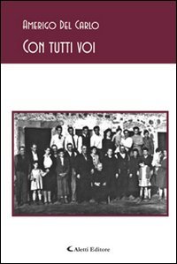 Con tutti voi