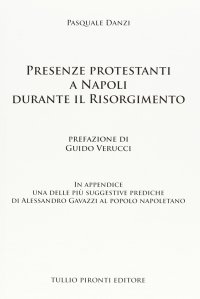 Presenze protestanti a Napoli durante il Risorgimento