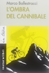 L'ombra del cannibale