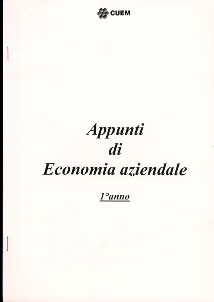 Appunti di economia aziendale primo anno. VA 032 Appunti di economia aziendale primo anno. VA 032