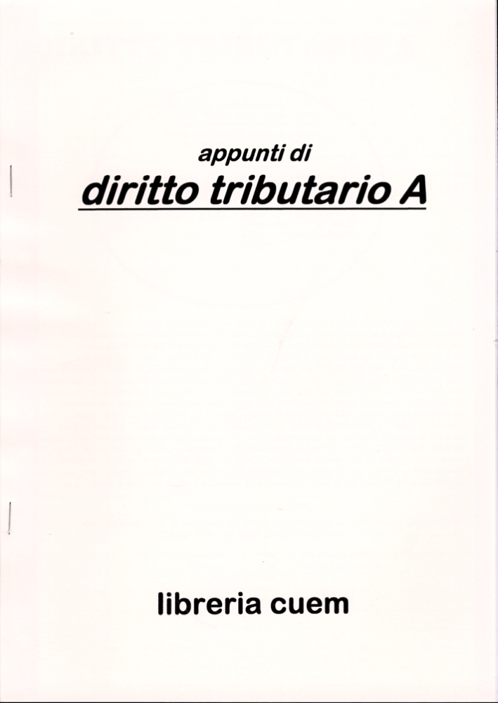 Appunti di diritto tributario A. VA 062 Appunti di diritto tributario A. VA 062