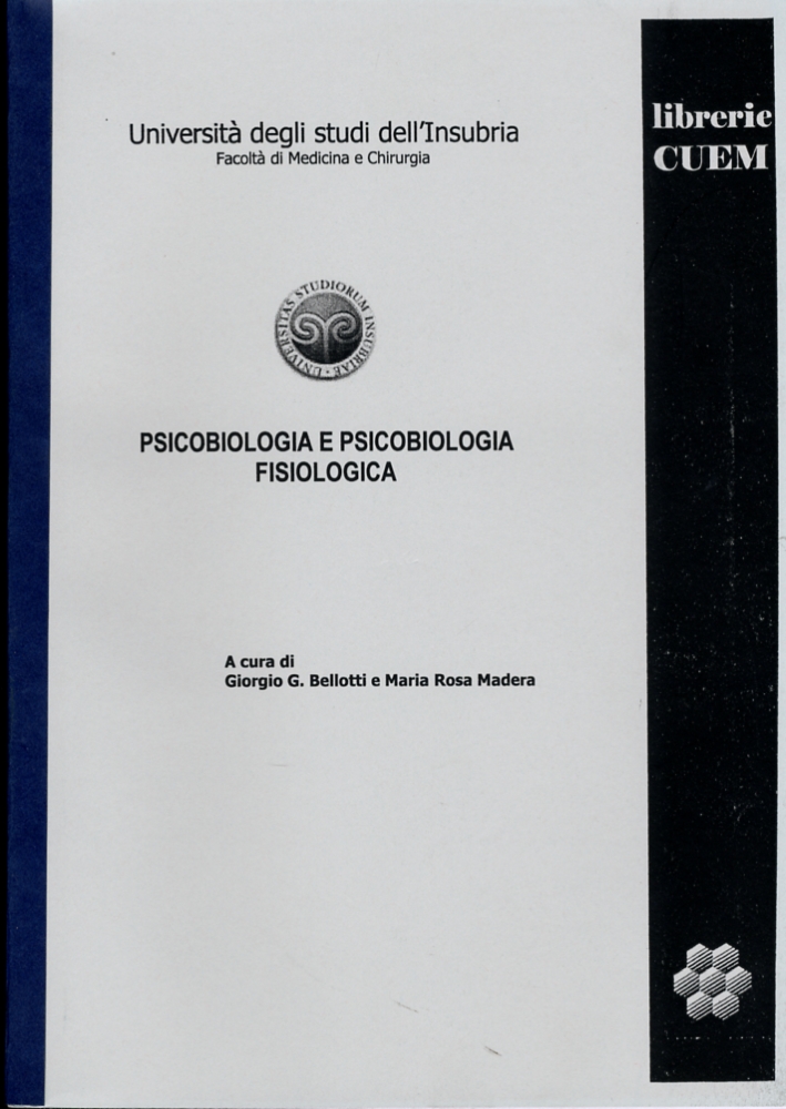 Psicobiologia e psicobiologia fisiologica. VA 025 Psicobiologia e psicobiologia fisiologica. VA 025