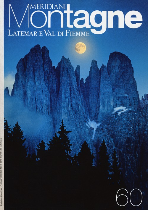 Latemar e Val di Fiemme. Con cartina Latemar e Val di Fiemme. Con cartina
