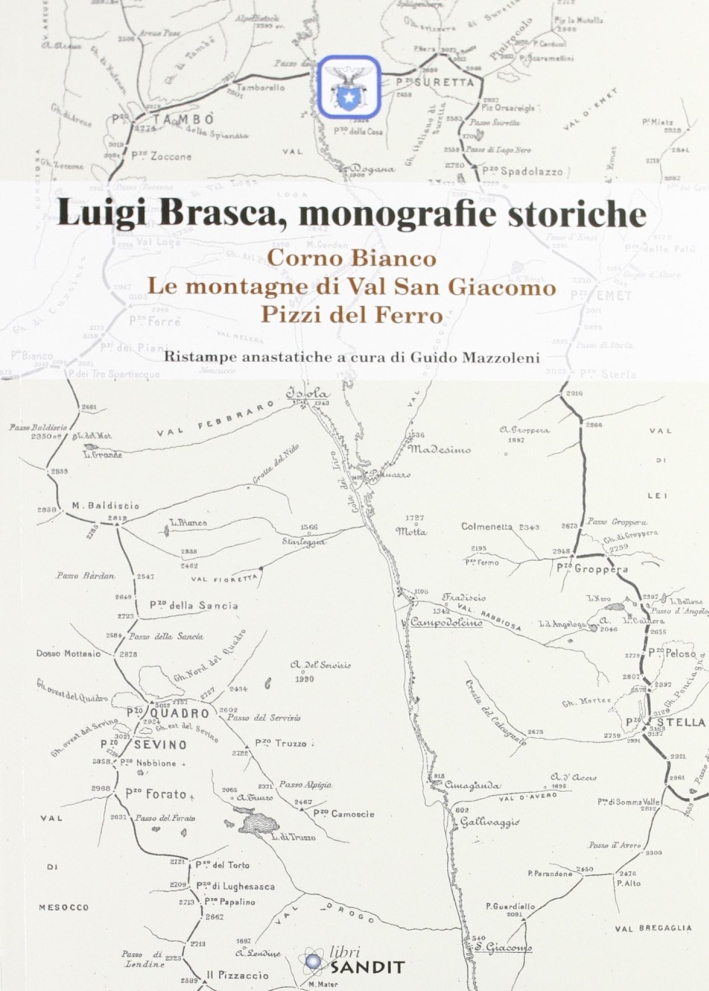 Luigi Brasca, monografie storiche Luigi Brasca, monografie storiche