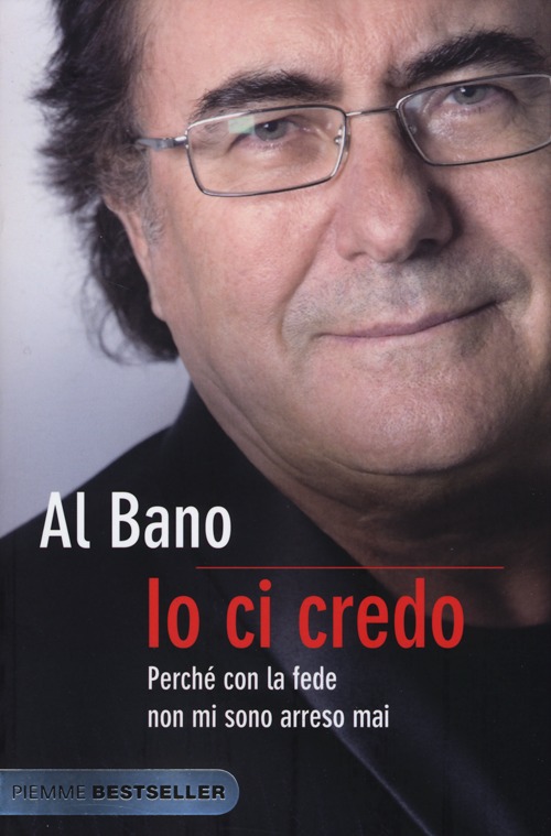 Io ci credo. Perché con la fede non mi sono arreso mai Io ci credo. Perché con la fede non mi sono arreso mai