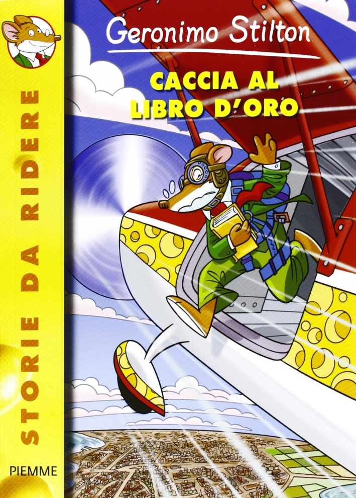 Caccia al libro d'oro. Ediz. illustrata Caccia al libro d'oro. Ediz. illustrata