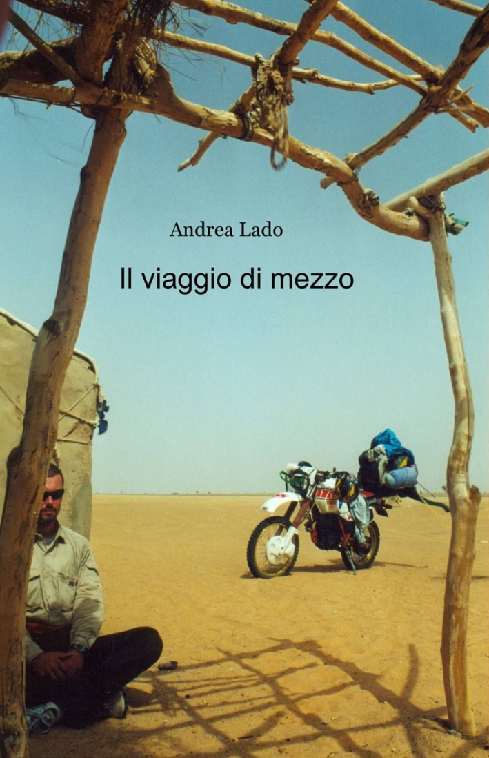 Il viaggio di mezzo Il viaggio di mezzo