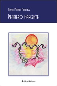 Pensiero nascente Pensiero nascente
