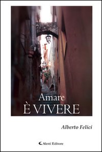Amare è vivere Amare è vivere