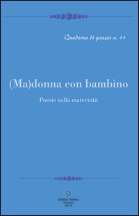 Madonna con bambino Madonna con bambino