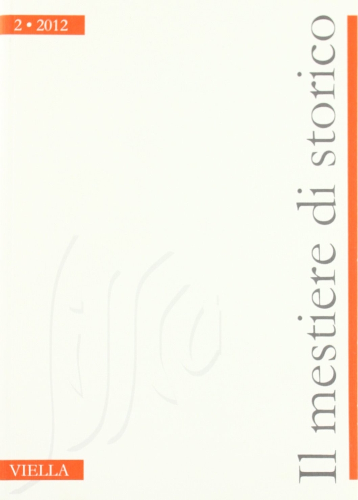 Il mestiere di storico (2012). Vol. 2 Il mestiere di storico (2012). Vol. 2