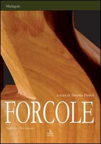 Forcole. Ediz. multilingue Forcole. Ediz. multilingue