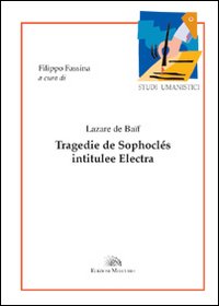 Tragedie De Sophoclés Intitulée Electra Tragedie De Sophoclés Intitulée Electra
