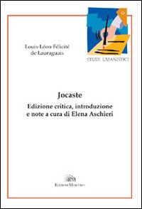 Jocaste. Ediz. critica Jocaste. Ediz. critica