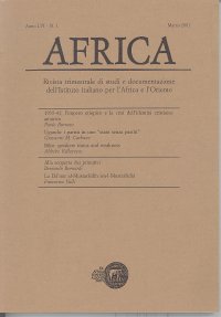 Africa. Rivista trimestrale di studi e documentazione dell'Istituto Italiano per l'Africa e l'Oriente. [ed. Italiana e Inglese]